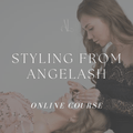 Styling from AngeLash recorded online webinar - Angelash